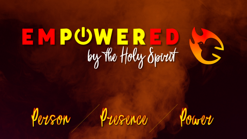 Empowered by the Holy Spirit